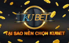 Kubet - Nhà cái giải trí uy tín hàng đầu khu vực giải trí Châu Á